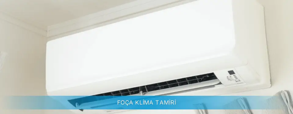 Foça İlçemi Gree Klima Tamiri